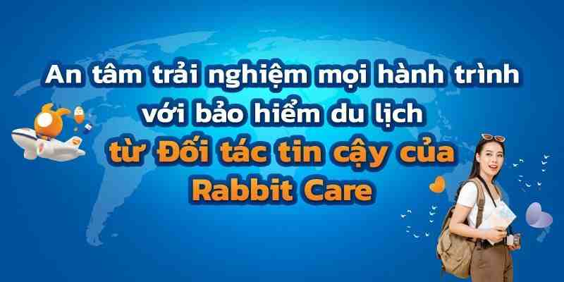 bảo hiểm du lịch từ rabbit care việt nam mobile